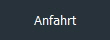 Anfahrt