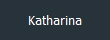 Katharina